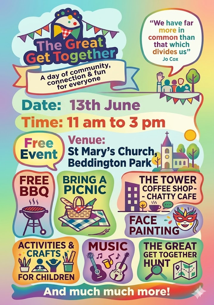 Poster for the Great Get Together and St Mary, Beddington on the 13th June 2026 11 am till 3 pm